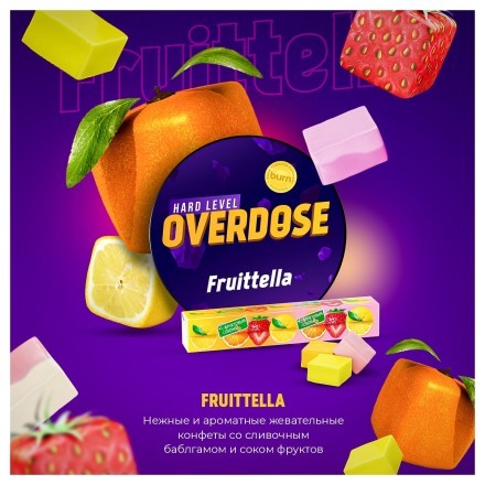 Табак Overdose - Fruttella (Фруктовая Конфета, 100 грамм)