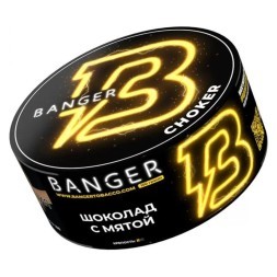 Табак Banger - Choker (Шоколад с Мятой, 25 грамм)